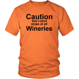 Caution this t-shirt stops at all Wineries